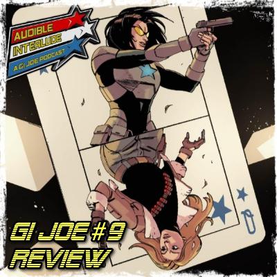 Audible Interlude: A GI Joe Podcast Energon Universe GI Joe #9 Review
