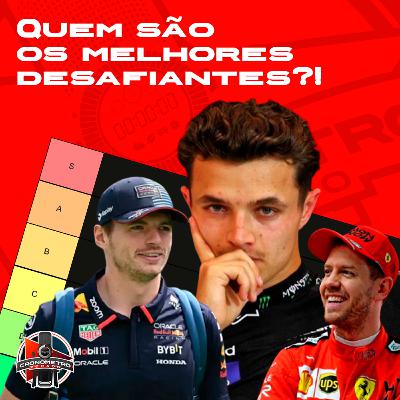 LANDO NORRIS É O PIOR DESAFIANTE AO TÍTULO DA HISTÓRIA?! Nossa tierlist da Formula 1