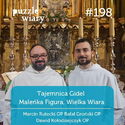 198: Tajemnica Gidel: Maleńka Figura, Wielka Wiara