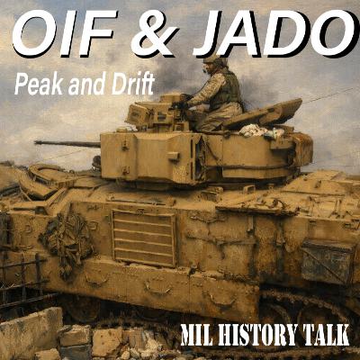 Episode 58: OIF and JADO, Peak and Drift