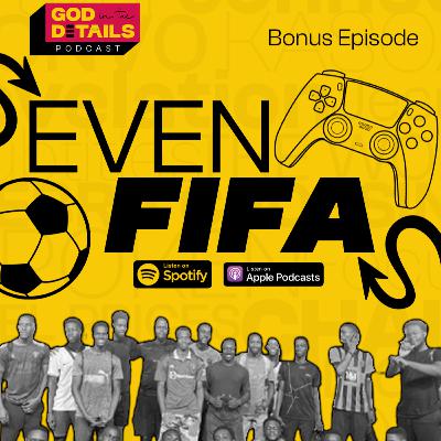 Even FIFA (Bonus)