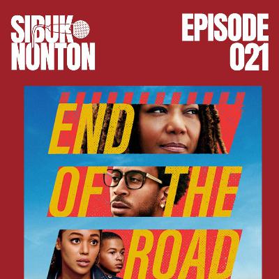 Episode 021 - End of the Road
