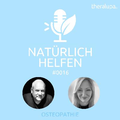 #016 WellAging mit Osteopathie – Gesund älter werden beginnt jetzt #016 WellAging mit Osteopathie – Gesund älter werden beginnt jetzt