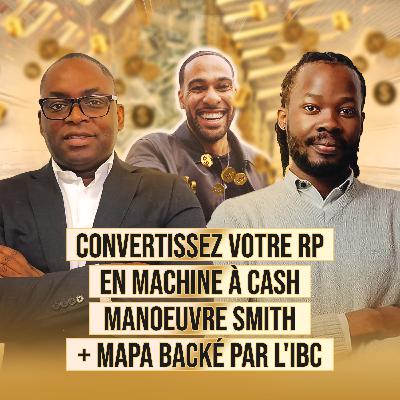 #39. Guehel Cardier BOUANGA - Bomengo - Transformez Votre Maison en Actif Puissant et Créer de la Richesse - Manoeuvre Smith + MAPA + IBC: Stratégie Secrète D'Initiés (Et Que Personne Ne Vous Dit)