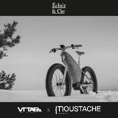 Éclair & Cie - S1EP5 - Moustache, la Collab'