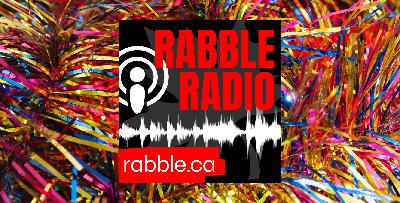 Best of rabble radio 2025 Best of rabble radio 2025