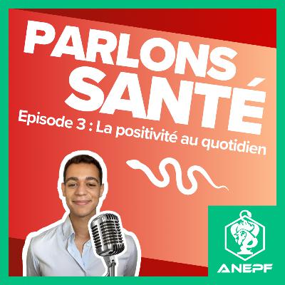 La positivité au quotidien