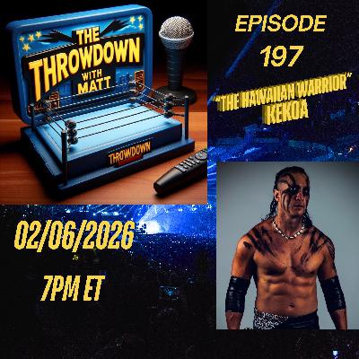 The Throwdown Episode 197: "The Hawaiian Warrior" Kekoa The Throwdown Episode 197: "The Hawaiian Warrior" Kekoa