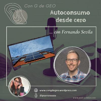 Autoconsumo desde cero con Fernando Sevila #74