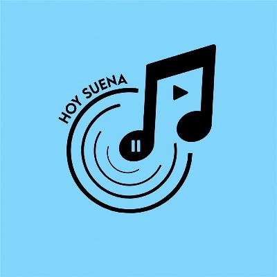 Hoy Suena "La Música y las Emociones" pt 1. invitada psicóloga Carolina Olvera