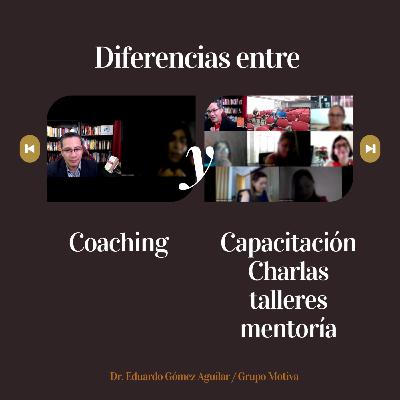 Diferencias entre Coaching y Capacitación (talleres, charlas, consultoría).