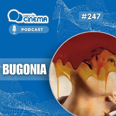 #247 :: Bugonia