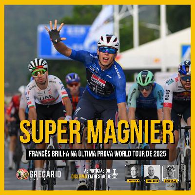 RADIO - Magnier fecha a conta! Temporada World Tour encerra na China.