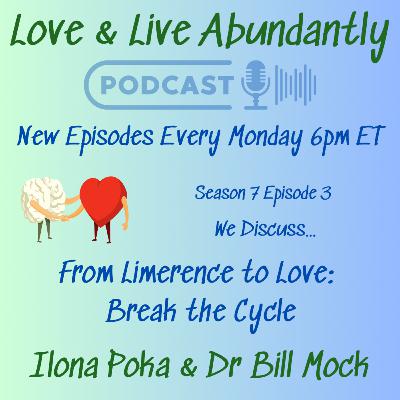 From Limerence to Love: Breaking Cycles and Choosing Courage