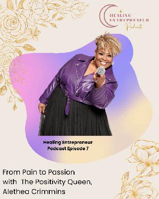 From Pain to Passion with Alethea Crimmins From Pain to Passion with Alethea Crimmins