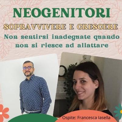 Ep. 21 Non sentiti inadeguate quando non si riesce ad allattare - Francesca Iasella