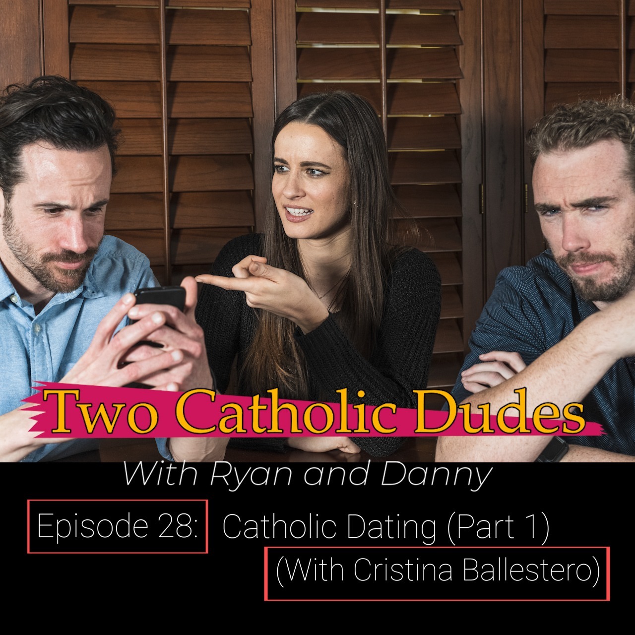 Two Catholic Dudes