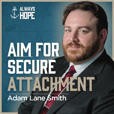 169. Attachment Theory Deep Dive | Adam Lane Smith