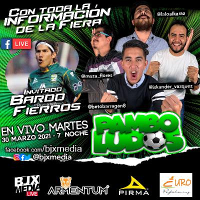 Pamboludos de 30 de marzo con Bardo Fierro