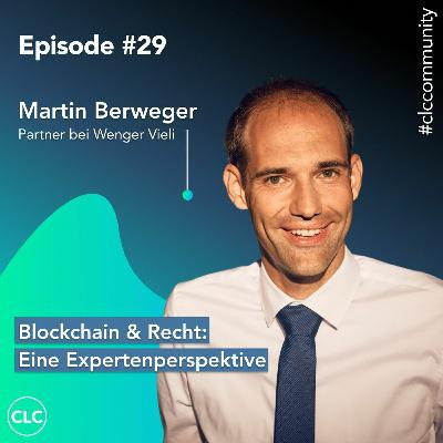 Episode #29: Blockchain und Recht: Eine Expertenperspektive