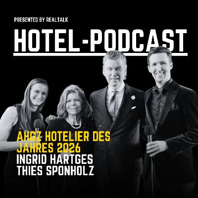 #161 — ahgz Hotelier des Jahres — Ingrid Hartges (DEHOGA) & Thies Sponholz (The Fontenay Hamburg) #161 — ahgz Hotelier des Jahres — Ingrid Hartges (DEHOGA) & Thies Sponholz (The Fontenay Hamburg)