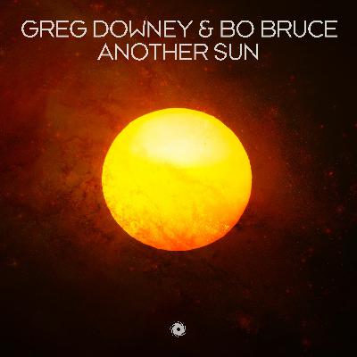 Greg Downey & Bo Bruce - Another Sun - Black Hole Greg Downey & Bo Bruce - Another Sun - Black Hole