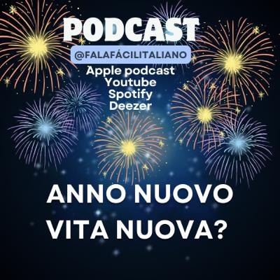 Anno nuovo, vita nuova?