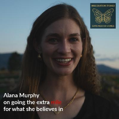 Alana Murphy on going the extra mile for what she believes in Alana Murphy on going the extra mile for what she believes in