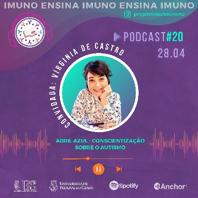 #20 Abril azul - Conscientização sobre o Autismo
