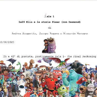 1x29 - Elio e le storie Pixar (con Desmond)