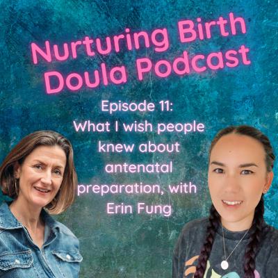 What I wish people knew about antenatal education with Erin Fung
