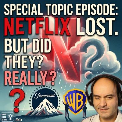 66. Special Topic: Paramount Thinks They Won. They're Kidding Themselves. 66. Special Topic: Paramount Thinks They Won. They're Kidding Themselves.