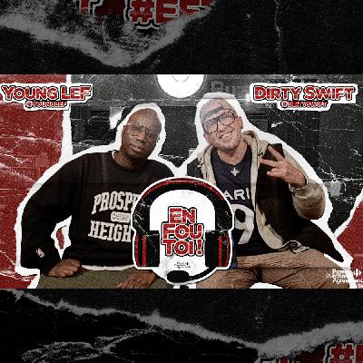 "Je suis encore un grand enfant" | Young LeF & Dirty Swift | #EnFouToi S01E07 "Je suis encore un grand enfant" | Young LeF & Dirty Swift | #EnFouToi S01E07