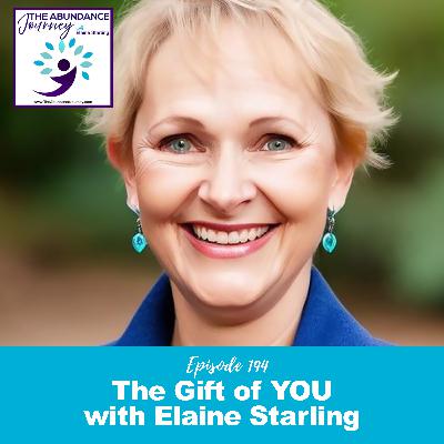 The Gift of YOU with Elaine Starling