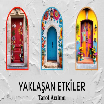Şu an hangi durumdasınız?Yaklaşan etkilerde hangi uyarılar,müjdeler,mesajlar var?Tarot destesi seç