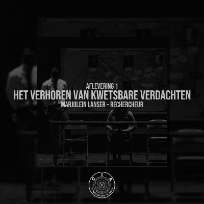 Het verhoren van kwetsbare verdachten