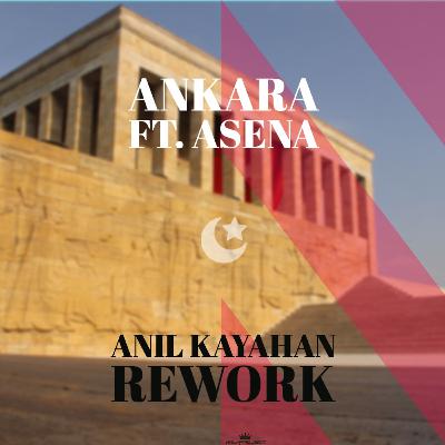 Ankara (Feat. Asena)