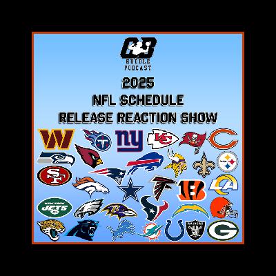 2025 NFL Schedule Release Reaction Show