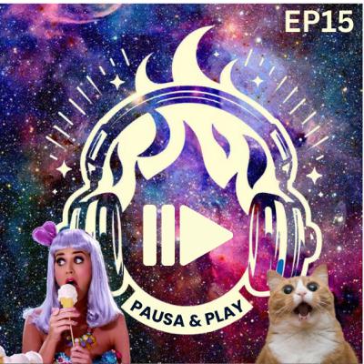 Pausa & Play - Episodio 15: Teenage Dream by Katy Perry