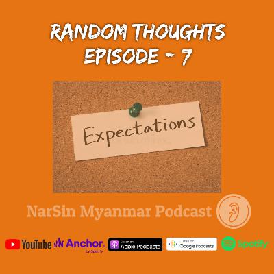 Random Thoughts - 7