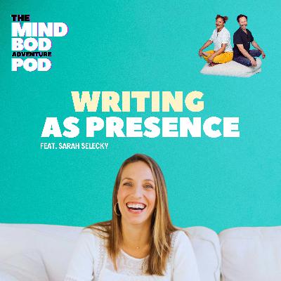 Writing as Presence | Sarah Selecky Writing as Presence | Sarah Selecky
