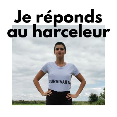 Je réponds au harcèlement de rue