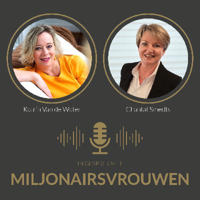 #9 Chantal Smedts: “Streef je missie na, en dan volgt de rest.”
