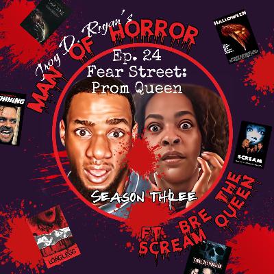 Episode 24: Fear Street: Prom Queen Episode 24: Fear Street: Prom Queen