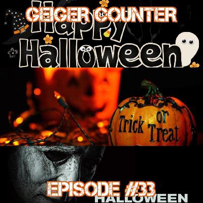 Episode 33: Happy Halloween 2018