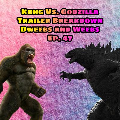 Kong Vs. Godzilla Trailer Breakdown Kong Vs. Godzilla Trailer Breakdown