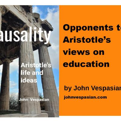 Opponents to Aristotle’s views on education