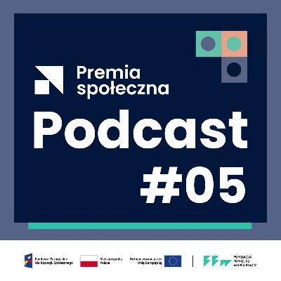 Patologie systemu czy siła liderów? O wyzwaniach w projektowaniu usług społecznych | #05