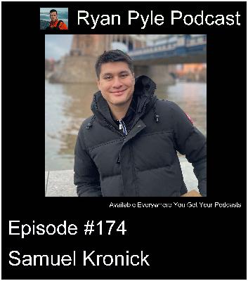 #174 | Samuel Kronick