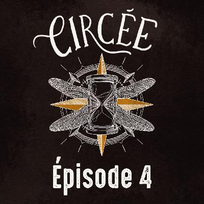 CIRCÉE épisode 4 : FILATURE & CAFÉ TURC